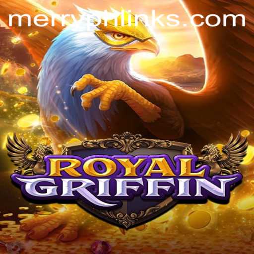 Unveiling RoyalGriffin: The Strategic Realm of MERRYPH